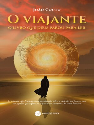 cover image of O viajante, o livro que deus parou para ler